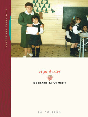 cover image of Hija ilustre